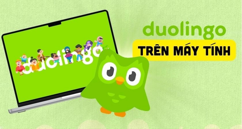 Duolingo là một trong những cái tên tiêu biểu nhất khi nhắc đến học ngoại ngữ trực tuyến qua máy tính