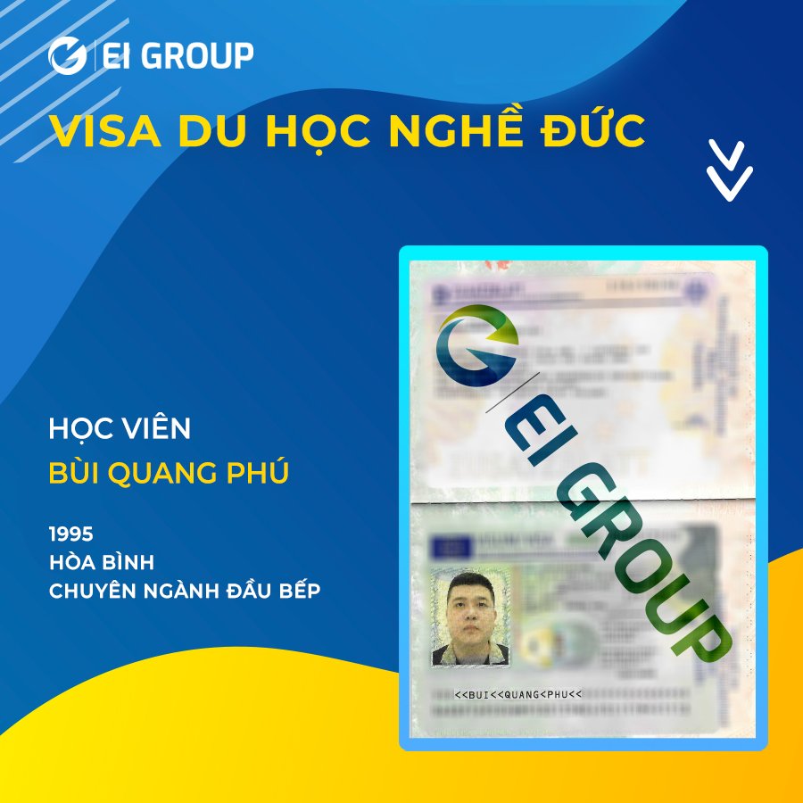 VISA DU HỌC NGHỀ ĐỨC CỦA HỌC VIÊN BÙI QUANG PHÚ NGÀNH ĐẦU BẾP