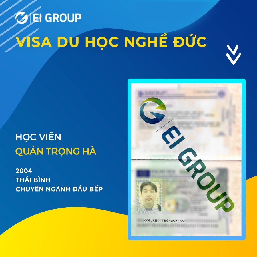 VISA DU HỌC NGHỀ ĐỨC CỦA HỌC VIÊN QUẢN TRỌNG HÀ NGÀNH ĐẦU BẾP
