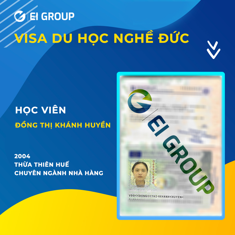 Visa du học nghề Đức của học viên Đồng Thị Khánh Huyền ngành Nhà hàng