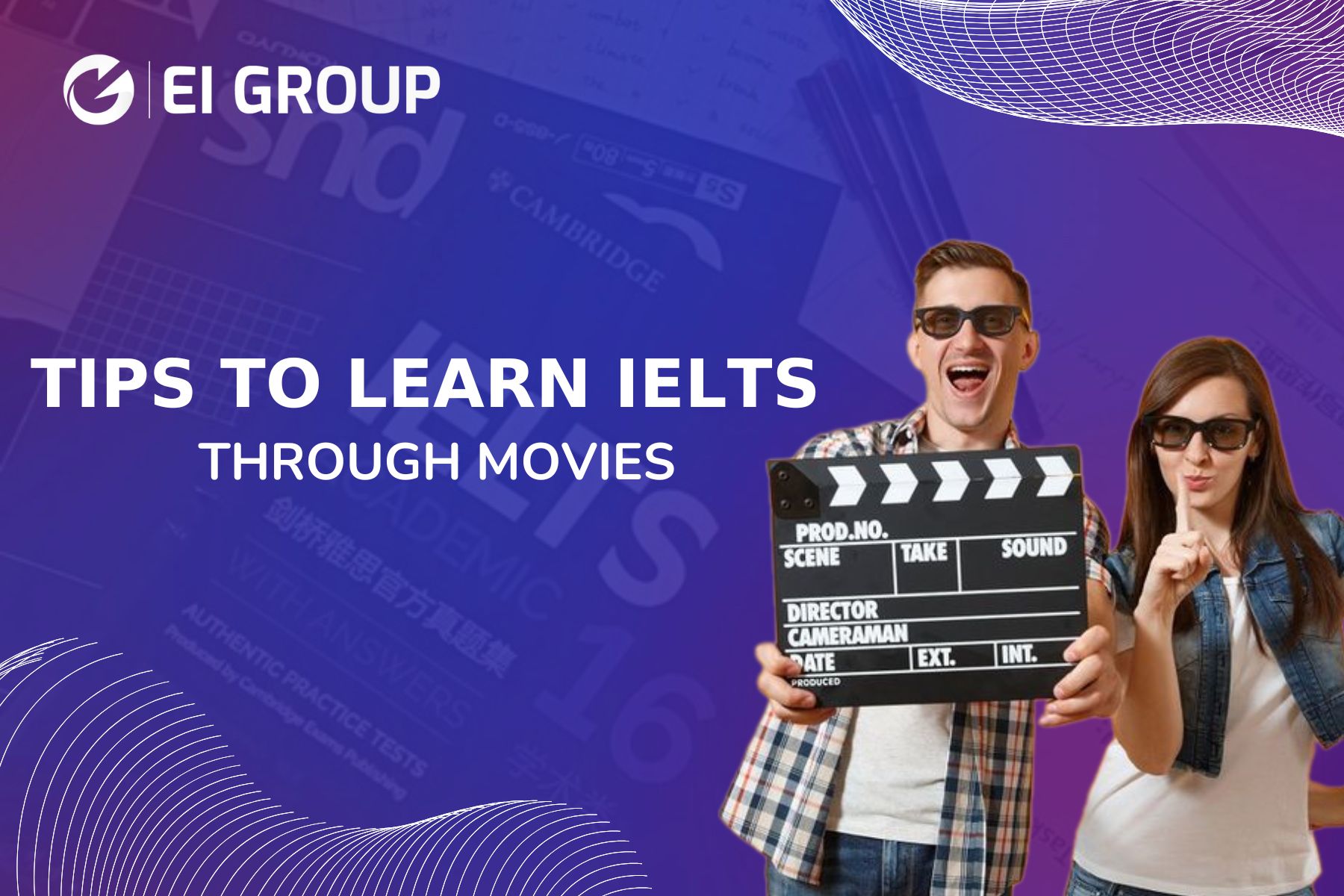 TIPS FOR LEARNING IELTS THROUGH MOVIES