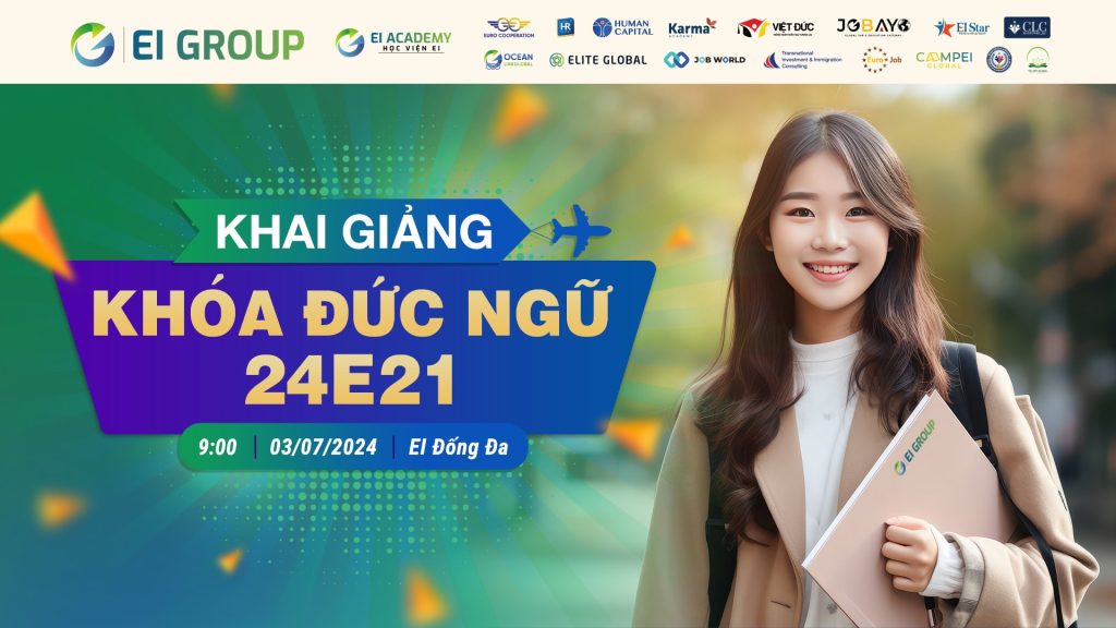 Khai Giảng Khóa Đức Ngữ 24E21: "Nỗ Lực Hôm Nay