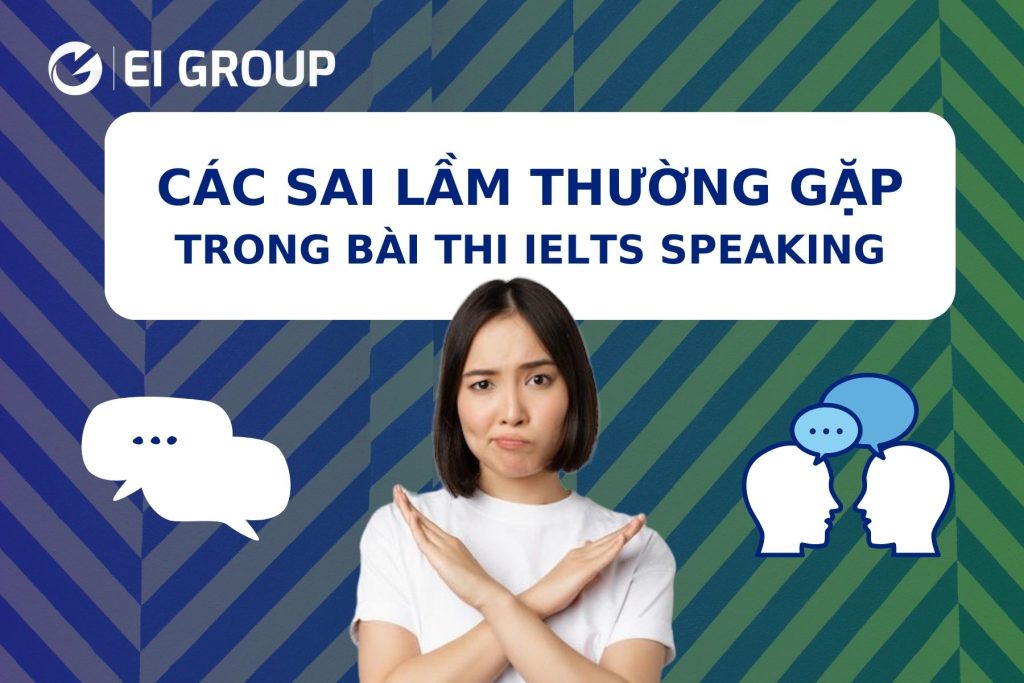 CÁC SAI LẦM THƯỜNG GẶP TRONG BÀI THI IELTS SPEAKING||CÁC SAI LẦM THƯỜNG GẶP TRONG BÀI THI IELTS SPEAKING|CÁC SAI LẦM THƯỜNG GẶP TRONG BÀI THI IELTS SPEAKING|CÁC SAI LẦM THƯỜNG GẶP TRONG BÀI THI IELTS SPEAKING|