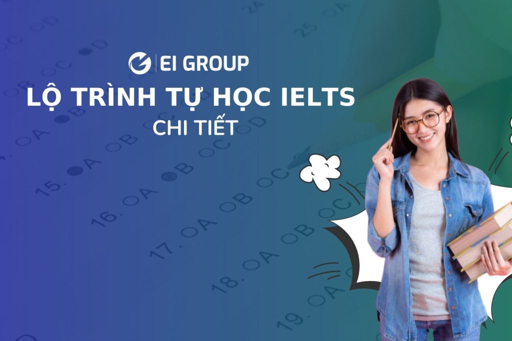 LỘ TRÌNH TỰ HỌC IELTS CHI TIẾT|LỘ TRÌNH TỰ HỌC IELTS CHI TIẾT|LỘ TRÌNH TỰ HỌC IELTS CHI TIẾT|