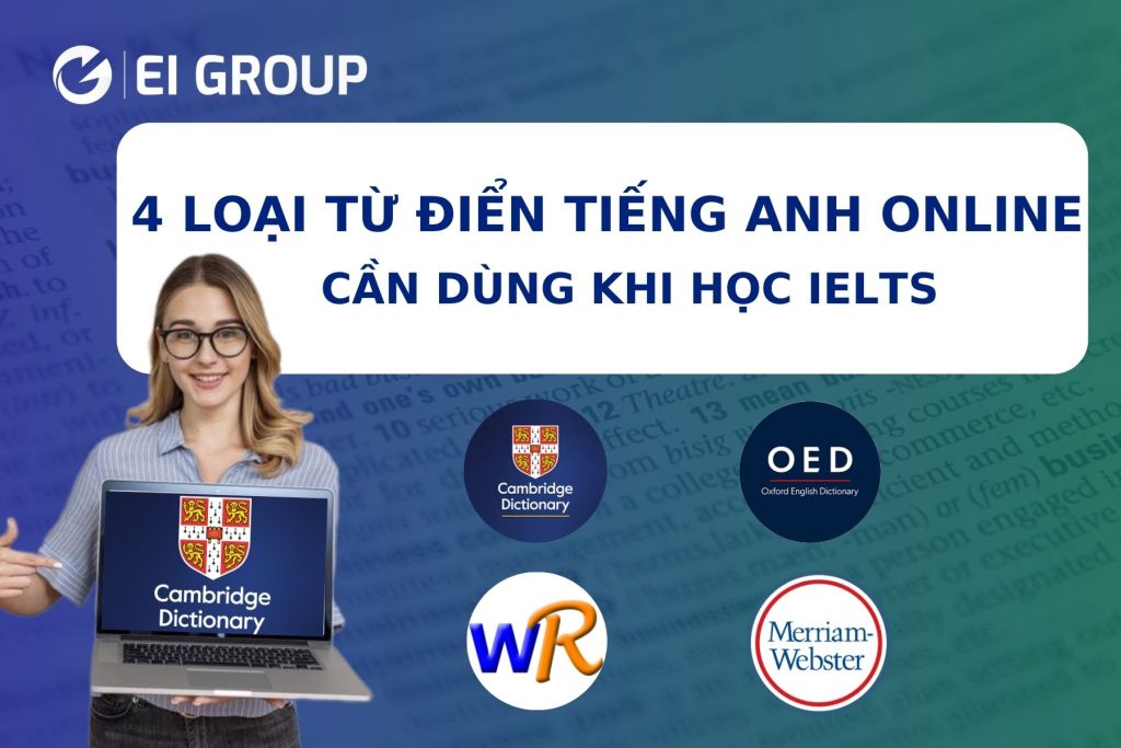 4 LOẠI TỪ ĐIỂN TIẾNG ANH ONLINE CẦN DÙNG KHI HỌC IELTS|4 LOẠI TỪ ĐIỂN TIẾNG ANH ONLINE CẦN DÙNG KHI HỌC IELTS|4 LOẠI TỪ ĐIỂN TIẾNG ANH ONLINE CẦN DÙNG KHI HỌC IELTS|4 LOẠI TỪ ĐIỂN TIẾNG ANH ONLINE CẦN DÙNG KHI HỌC IELTS|