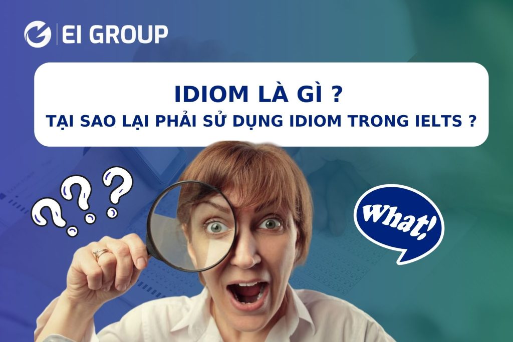 IDIOM LÀ GÌ ? TẠI SAO LẠI PHẢI SỬ DỤNG IDIOM TRONG IELTS ?|IDIOM LÀ GÌ ? TẠI SAO LẠI PHẢI SỬ DỤNG IDIOM TRONG IELTS ?|IDIOM LÀ GÌ ? TẠI SAO LẠI PHẢI SỬ DỤNG IDIOM TRONG IELTS ?|IDIOM LÀ GÌ ? TẠI SAO LẠI PHẢI SỬ DỤNG IDIOM TRONG IELTS ?|IDIOM LÀ GÌ ? TẠI SAO LẠI PHẢI SỬ DỤNG IDIOM TRONG IELTS ?|