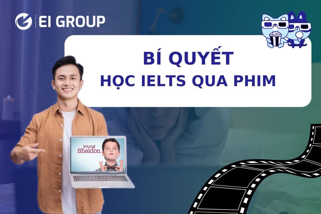 BÍ QUYẾT HỌC IELTS QUA PHIM|BÍ QUYẾT HỌC IELTS QUA PHIM|BÍ QUYẾT HỌC IELTS QUA PHIM|BÍ QUYẾT HỌC IELTS QUA PHIM|