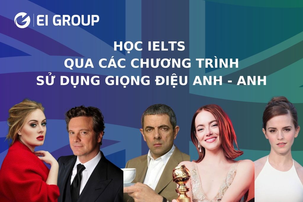 HỌC IELTS QUA CÁC CHƯƠNG TRÌNH SỬ DỤNG GIỌNG ĐIỆU ANH - ANH|HỌC IELTS QUA CÁC CHƯƠNG TRÌNH SỬ DỤNG GIỌNG ĐIỆU ANH - ANH|HỌC IELTS QUA CÁC CHƯƠNG TRÌNH SỬ DỤNG GIỌNG ĐIỆU ANH - ANH|HỌC IELTS QUA CÁC CHƯƠNG TRÌNH SỬ DỤNG GIỌNG ĐIỆU ANH - ANH|