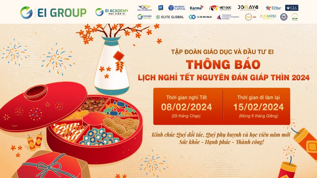 EI GROUP THÔNG BÁO “LỊCH NGHỈ TẾT NGUYÊN ĐÁN GIÁP THÌN 2024”