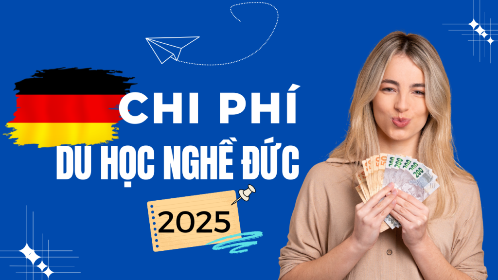 Chi phí du học nghề Đức 2025 có đắt không?Chi phí du học nghề Đức 2025 có đắt không?